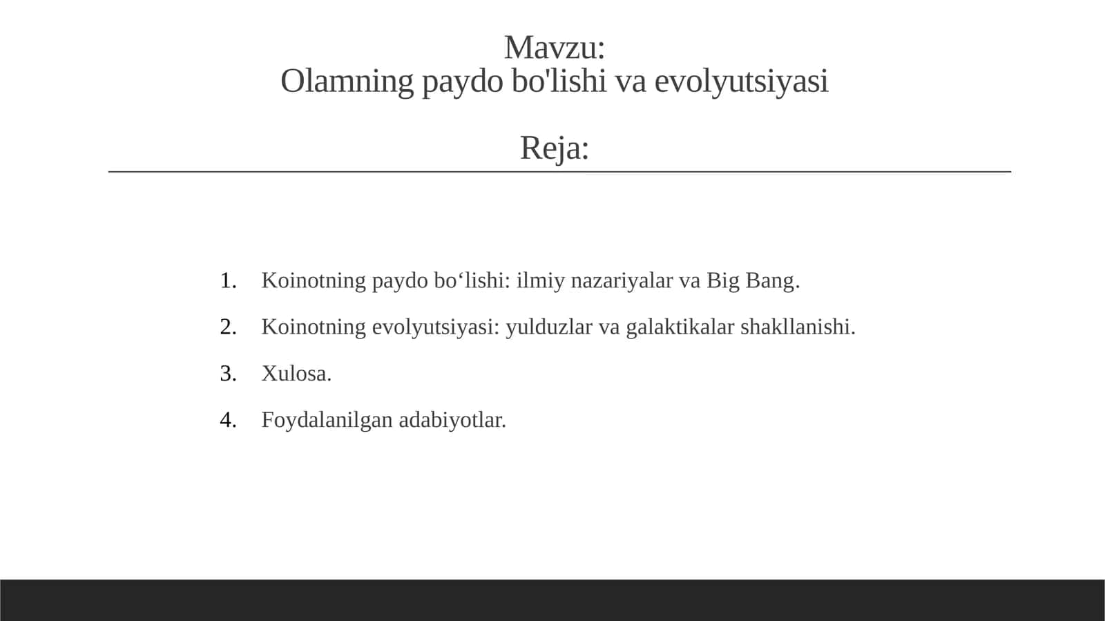 Olamning paydo bo'lishi va evolyutsiyasi 1