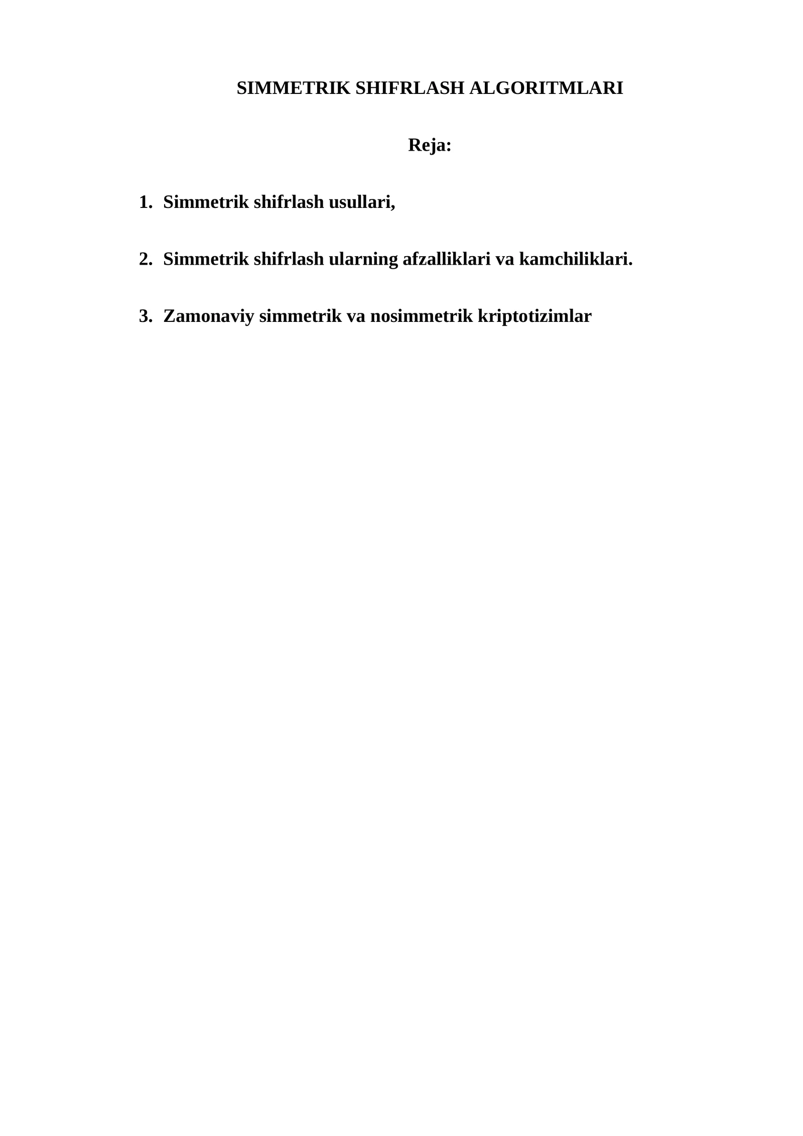 SIMMЕTRIK SHIFRLАSH ALGORITMLARI 1