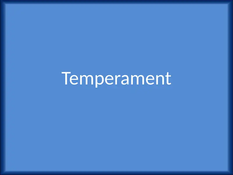 Temperament 1