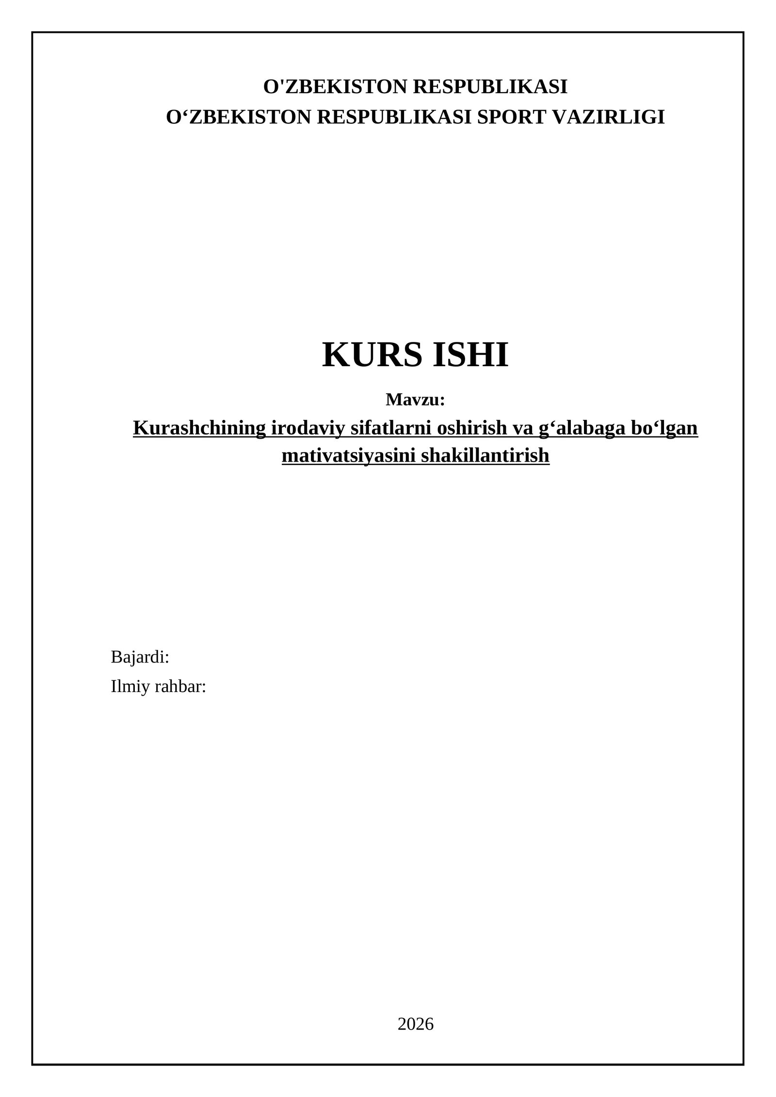 Kurashchining irodaviy sifatlarni oshirish va gʻalabaga boʻlgan mativatsiyasini shakillantirish 1