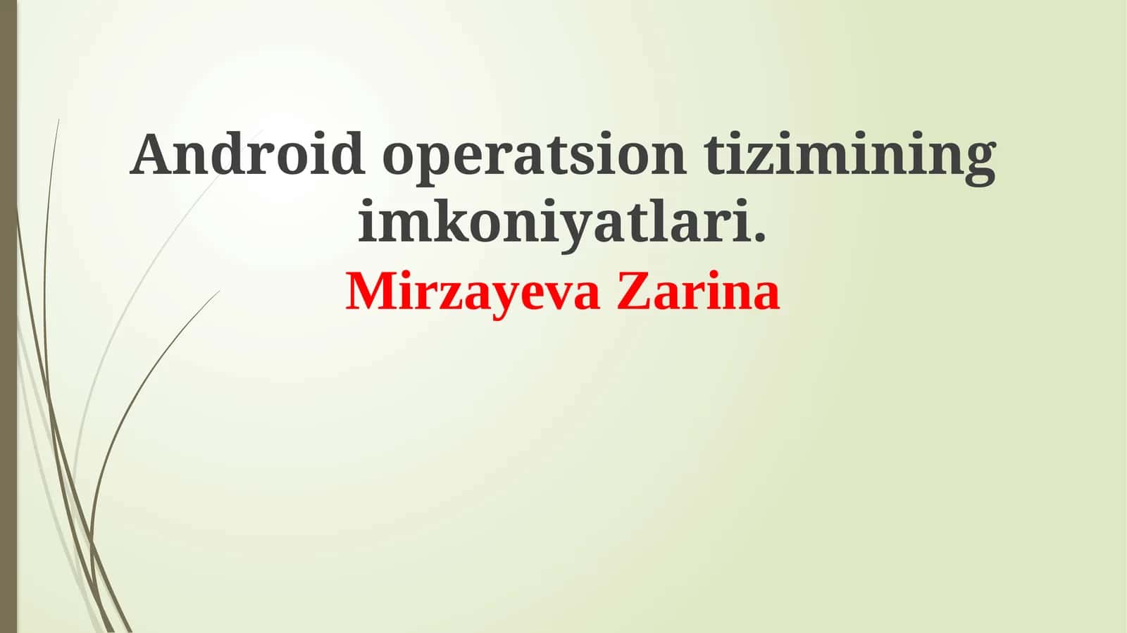 Android: Tarix, Arxitektura va Asosiy Komponentlar 1