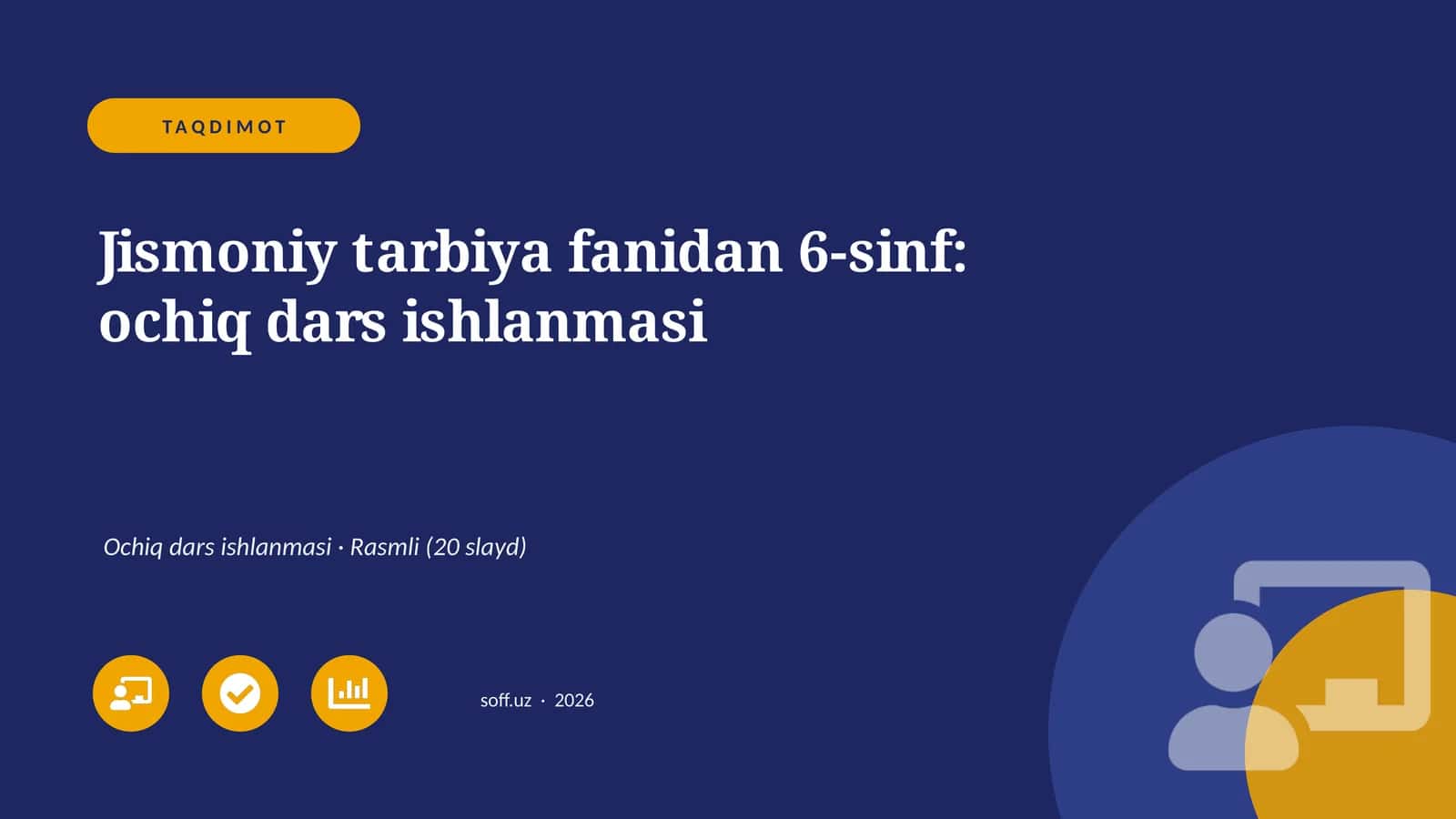 Jismoniy tarbiya fanidan 6-sinf: ochiq dars ishlanmasi 1
