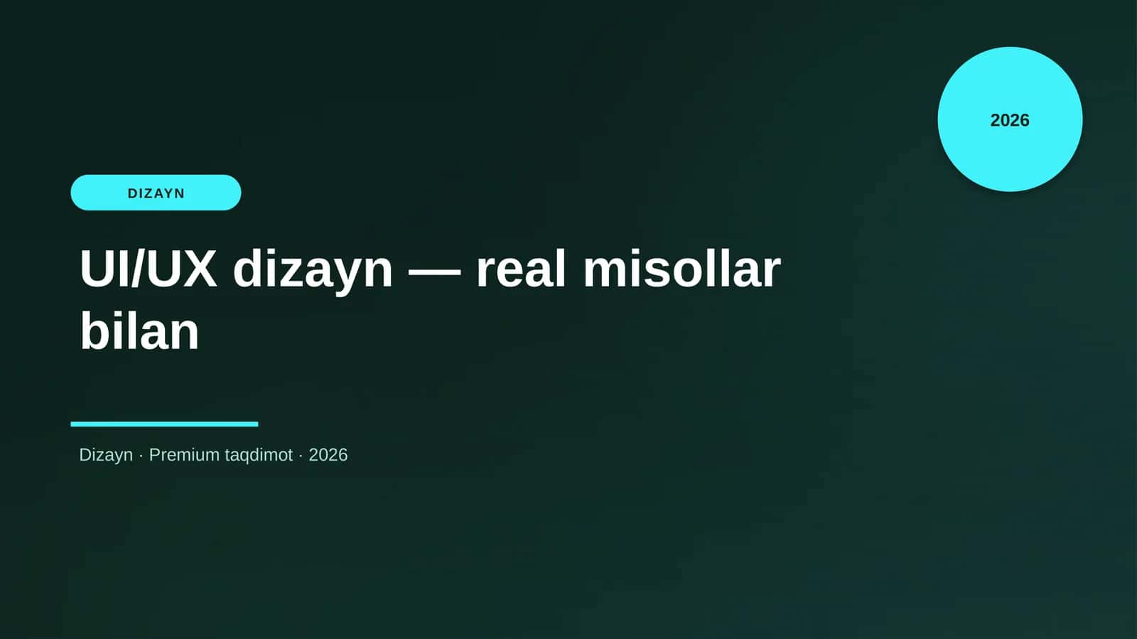 UI/UX dizayn — real misollar bilan 1