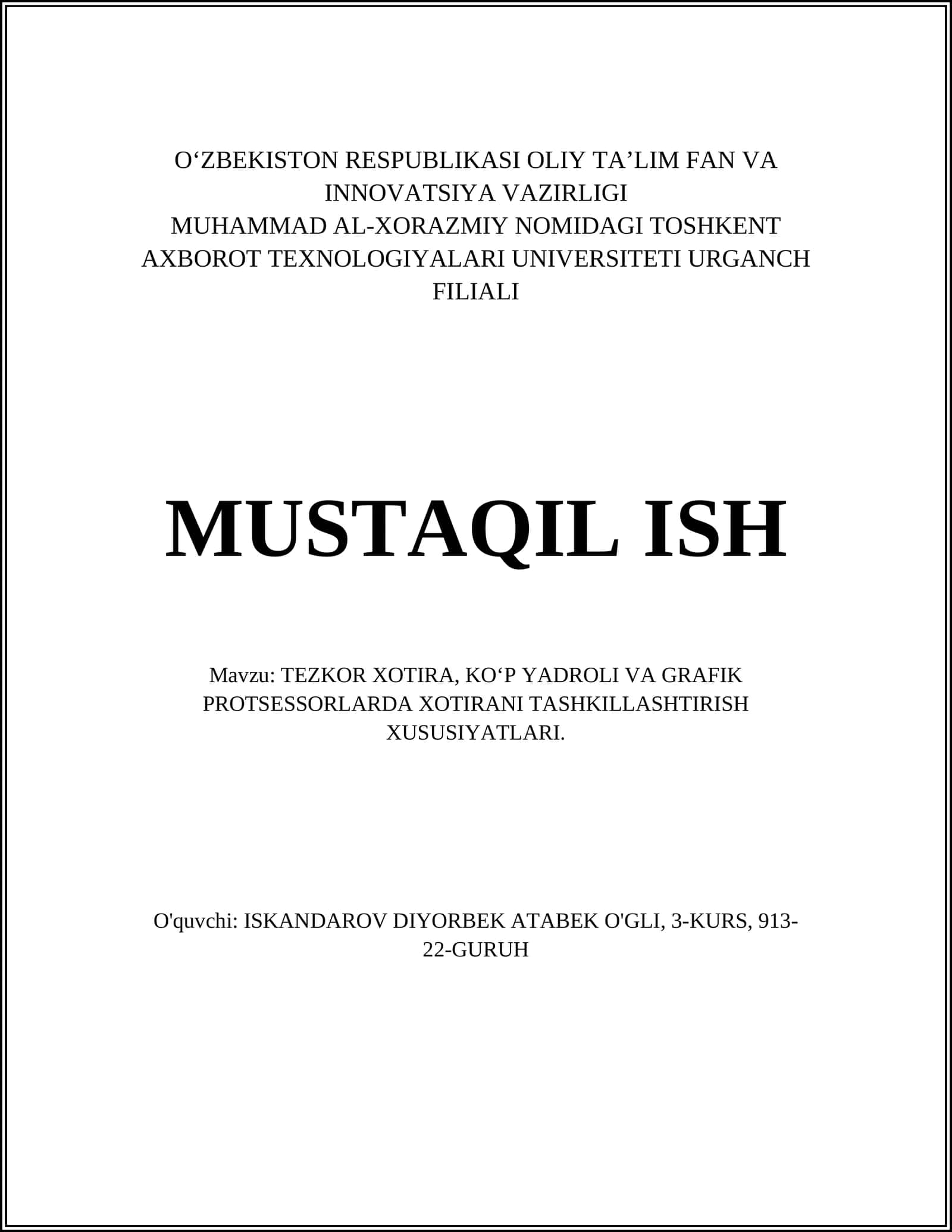TEZKOR XOTIRA, KO‘P YADROLI VA GRAFIK PROTSESSORLARDA XOTIRANI TASHKILLASHTIRISH 1