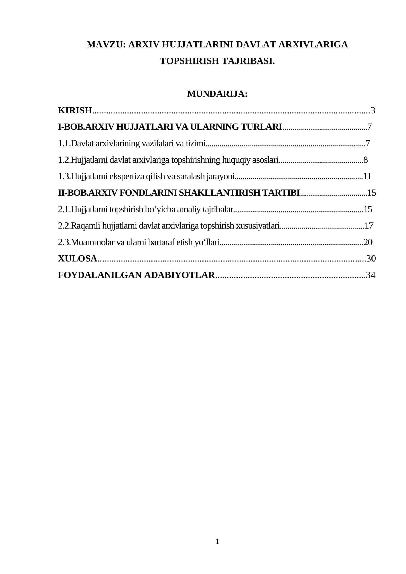 ARXIV HUJJATLARINI DAVLAT ARXIVLARIGA TOPSHIRISH TAJRIBASI. 1