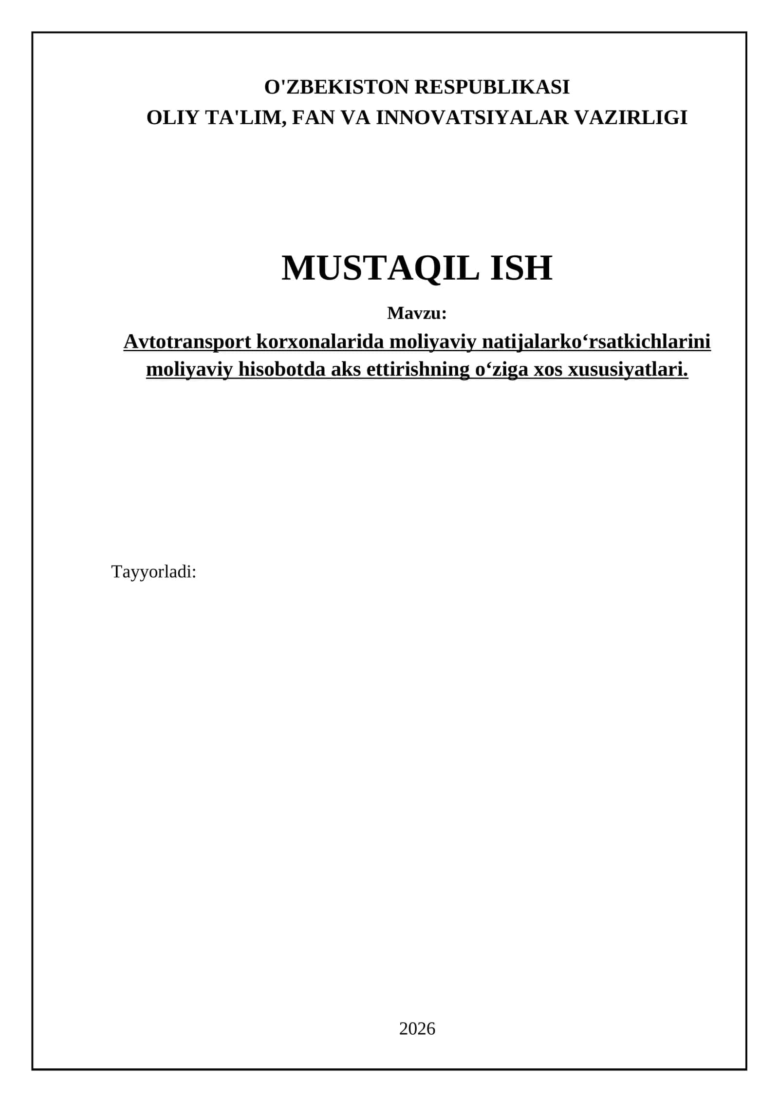 Avtotransport korxonalarida moliyaviy natijalarko‘rsatkichlarini moliyaviy hisobotda aks ettirishning o‘ziga xos xususiyatlari 1