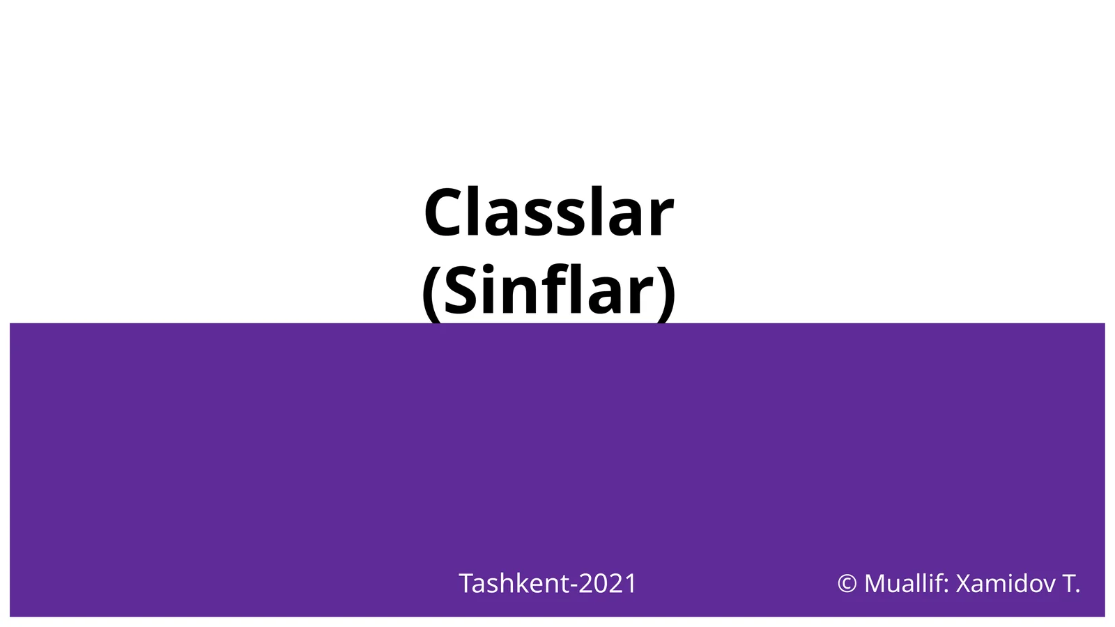 Classlar(Sinflar) 1
