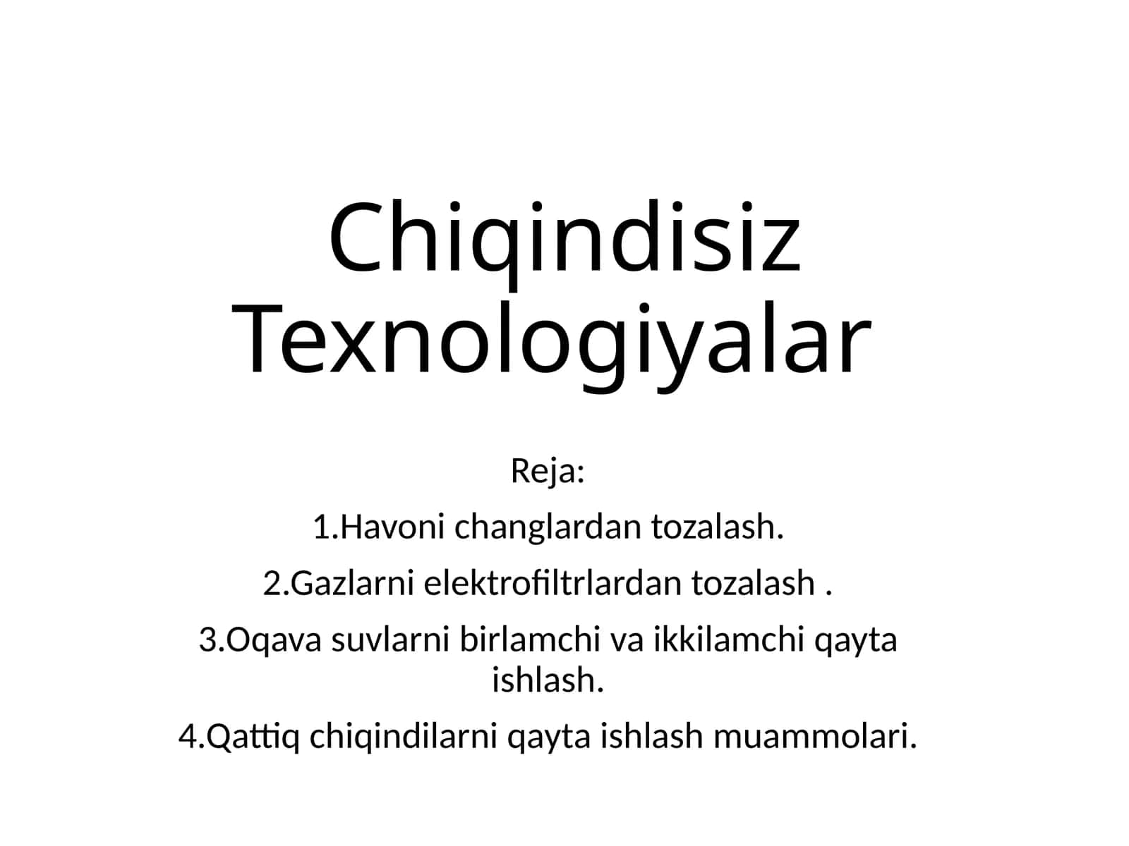 Chiqindisiz Texnologiyalar 1