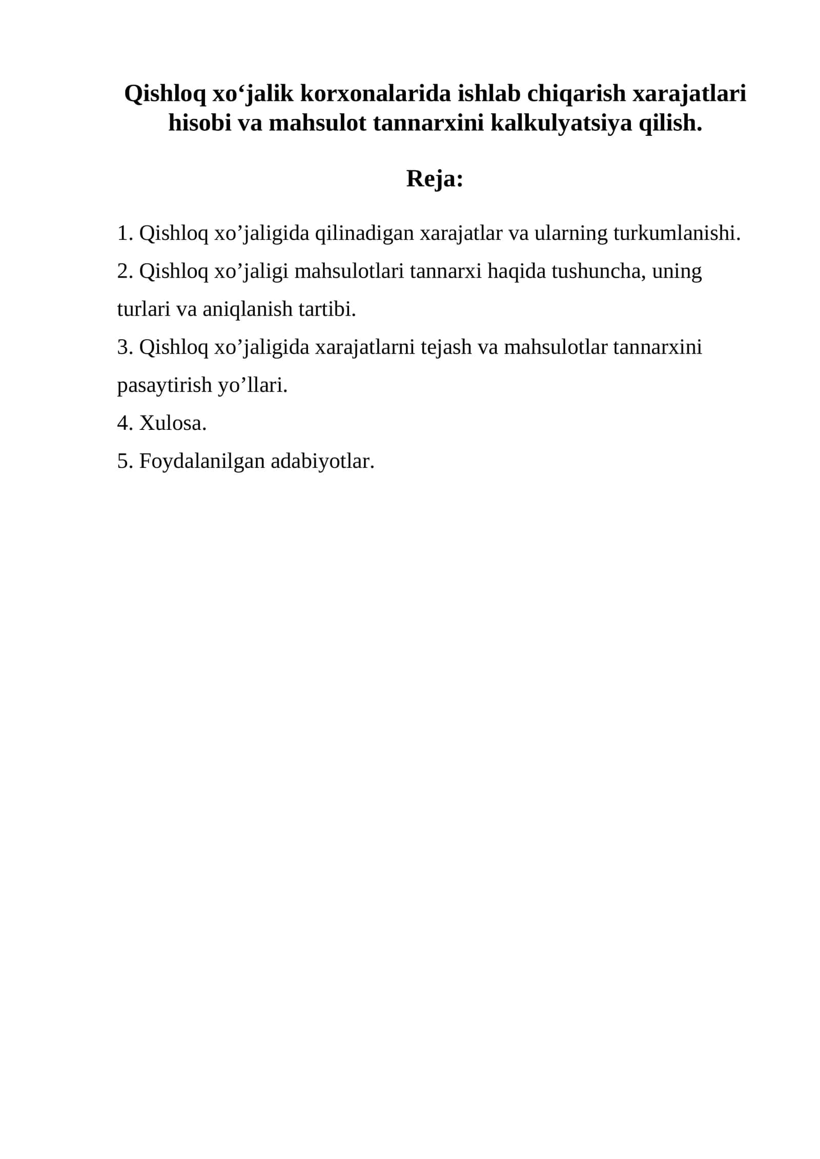 Qishloq xo'jalik korxonalarida ishlab chiqarish xarajatlari hisobi va mahsulot tannarxini kalkulyatsiya qilish 1