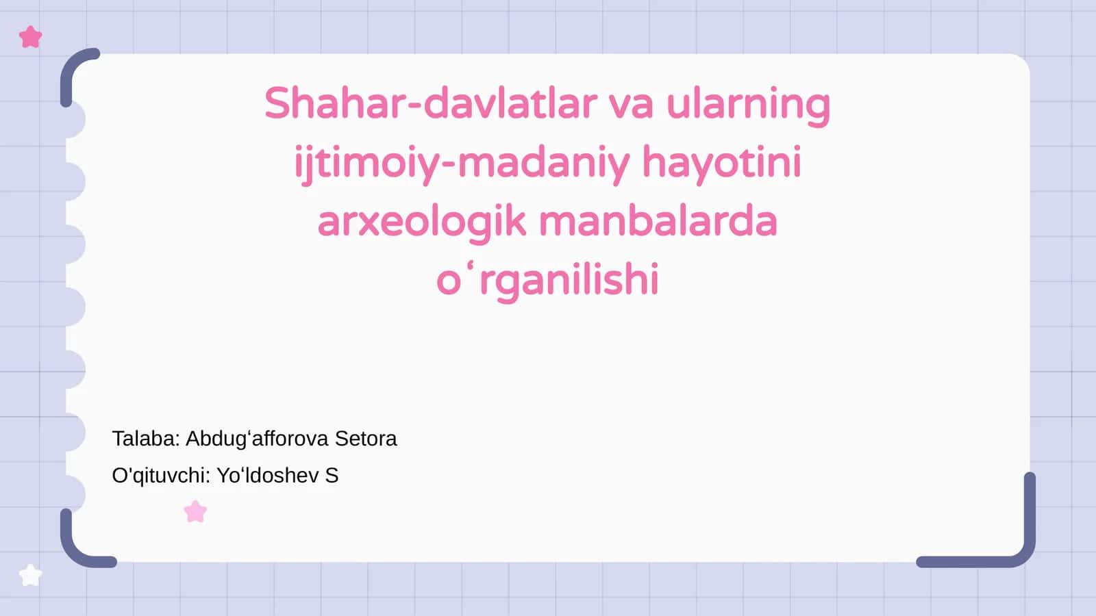 Shahar-davlatlar va ularning ijtimoiy-madaniy hayotini arxeologik manbalarda oʻrganilishi 1