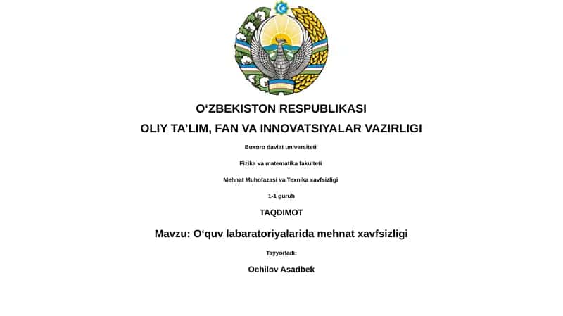 Oʻquv labaratoriyalarida mehnat xavfsizligi 1