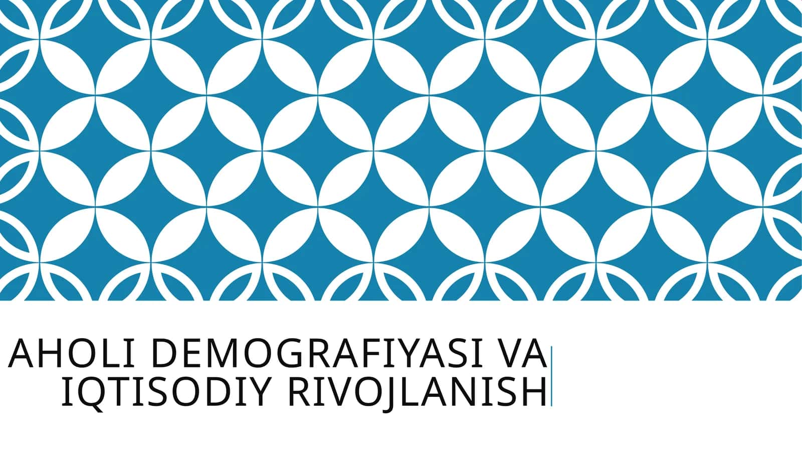 Aholi demografiyasi va iqtisodiy rivojlanish 1