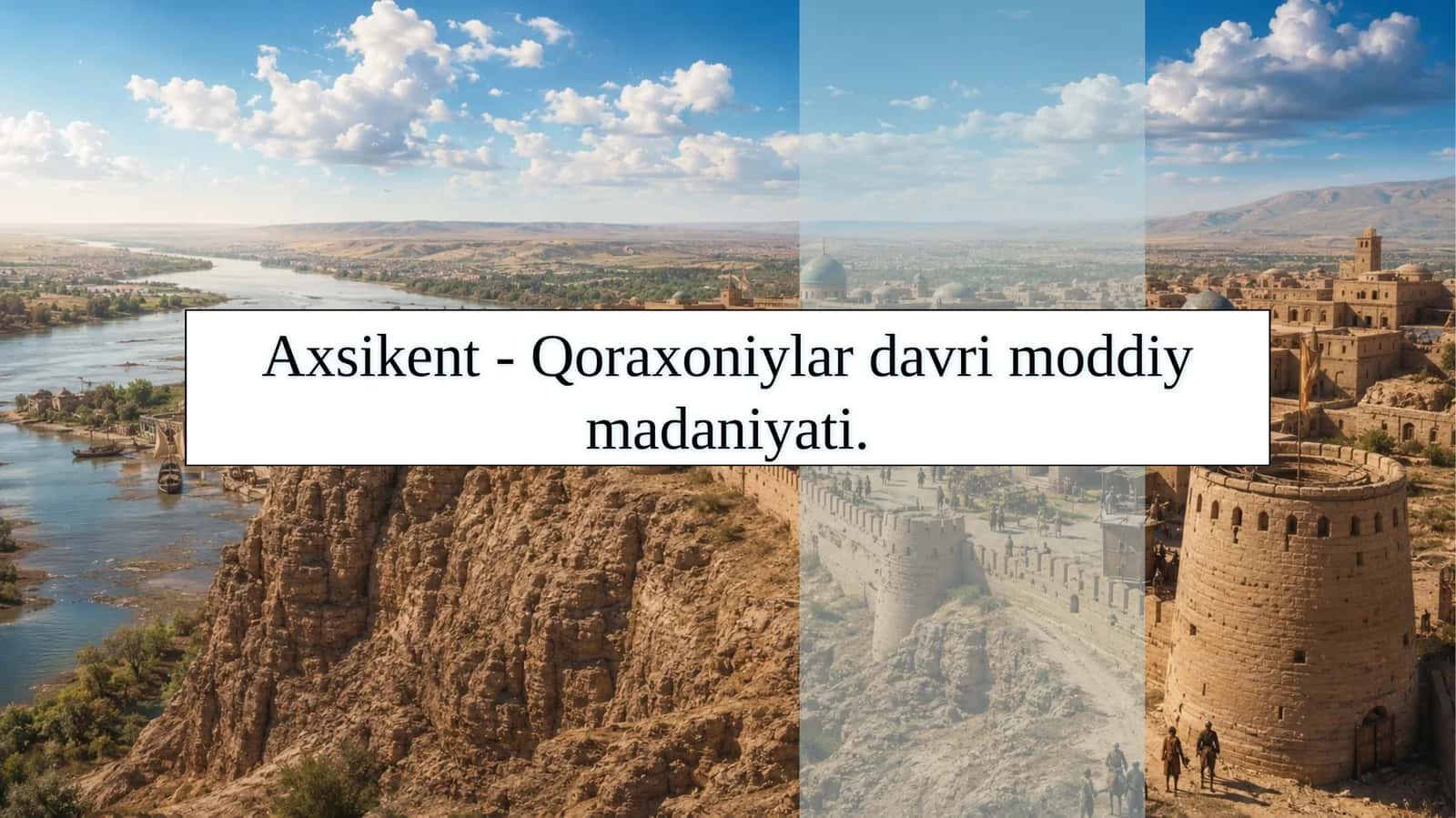 Axsikent Qoraxoniylar davrida 1