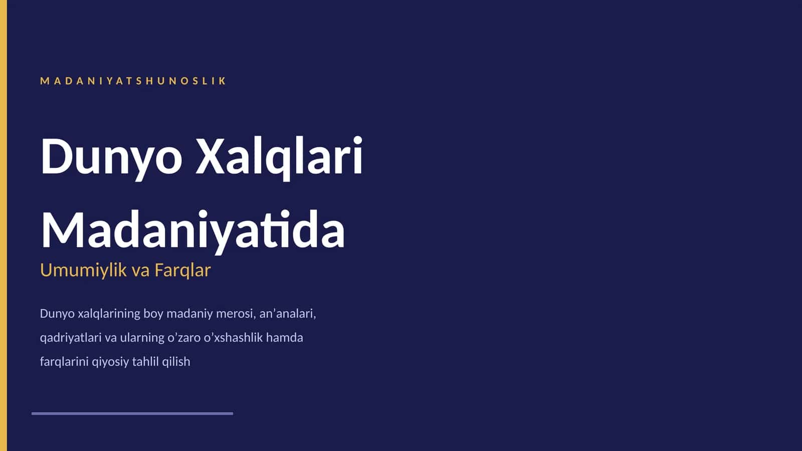 MADANIYATSHUNOSLIK 1