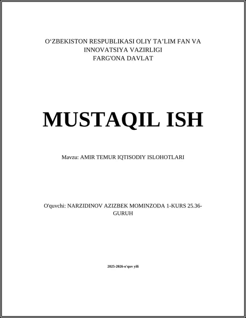 AMIR TEMUR IQTISODIY ISLOHOTLARI 1