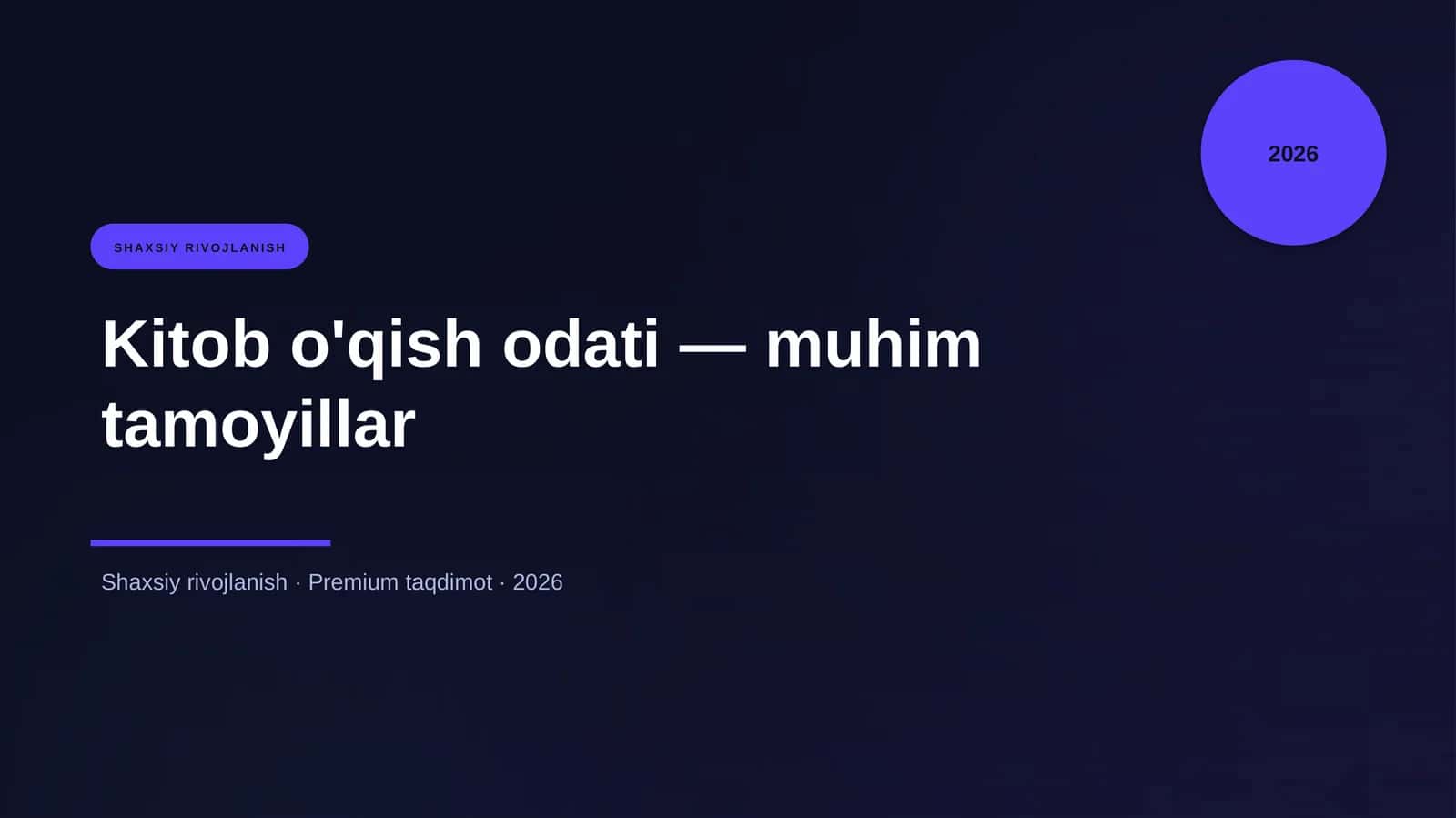 Kitob o'qish odati — muhim tamoyillar 1