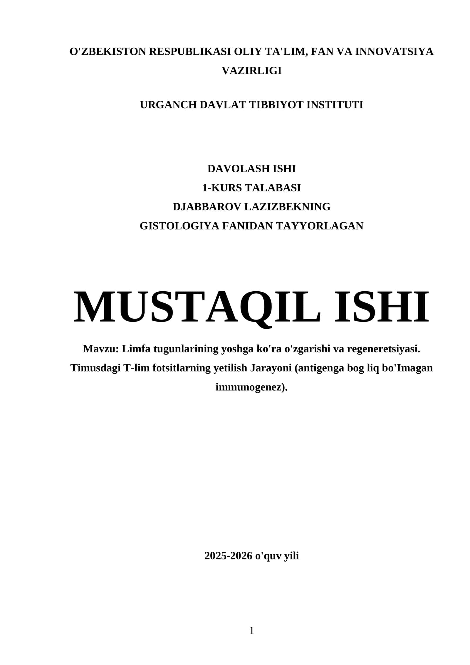 GISTOLOGIYA FANIDAN TAYYORLAGAN MUSTAQIL ISHI 1