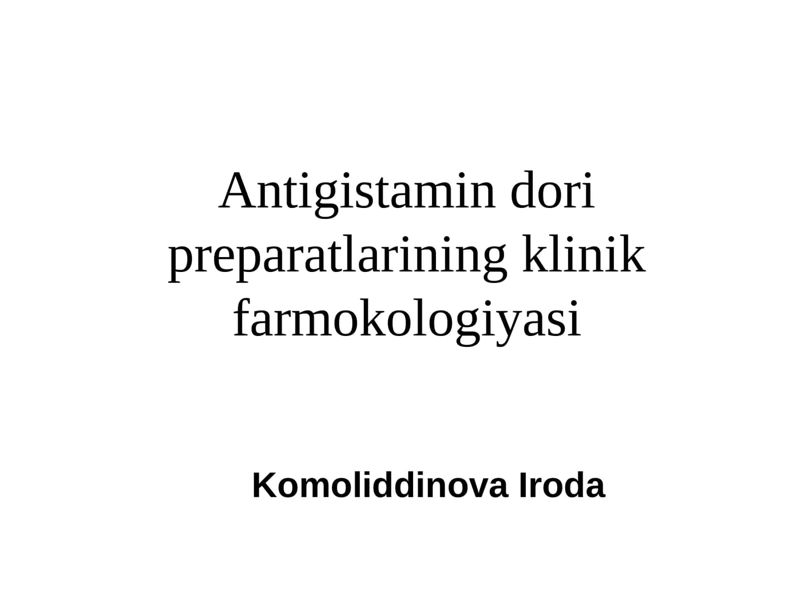 Antigistamindori preparatlarining klinik farmokologiyasi 1
