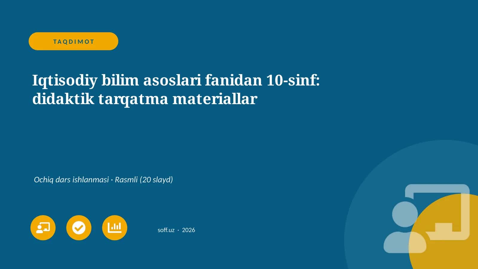 Iqtisodiy bilim asoslari fanidan 10-sinf: didaktik tarqatma materiallar 1