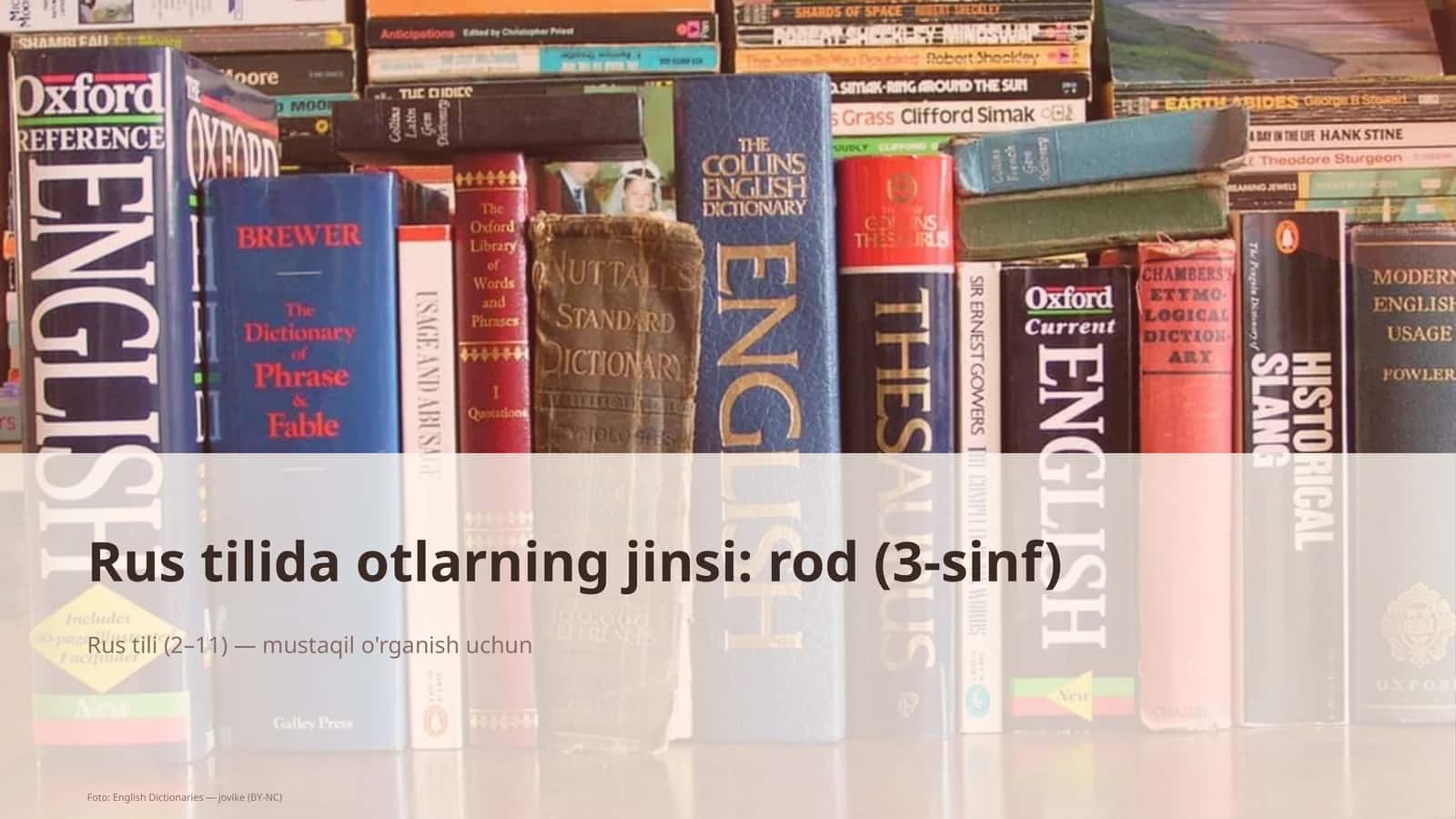 Rus tilida otlarning jinsi: rod (3-sinf) 1