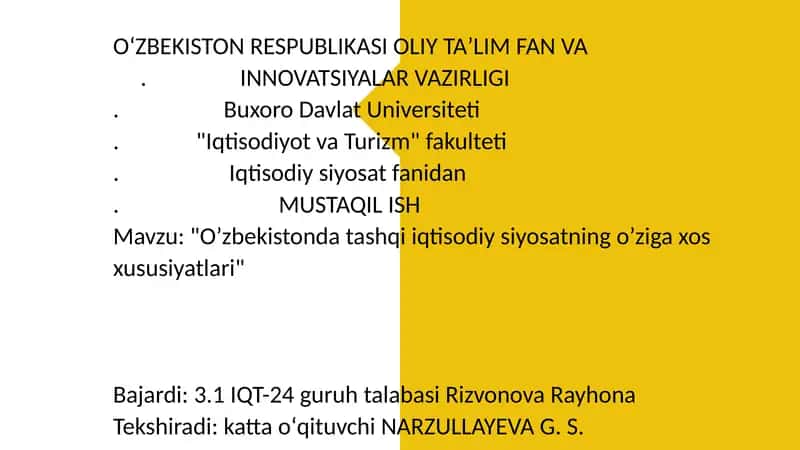 O’zbekistonda tashqi iqtisodiy siyosatning o’ziga xos xususiyatlari 1