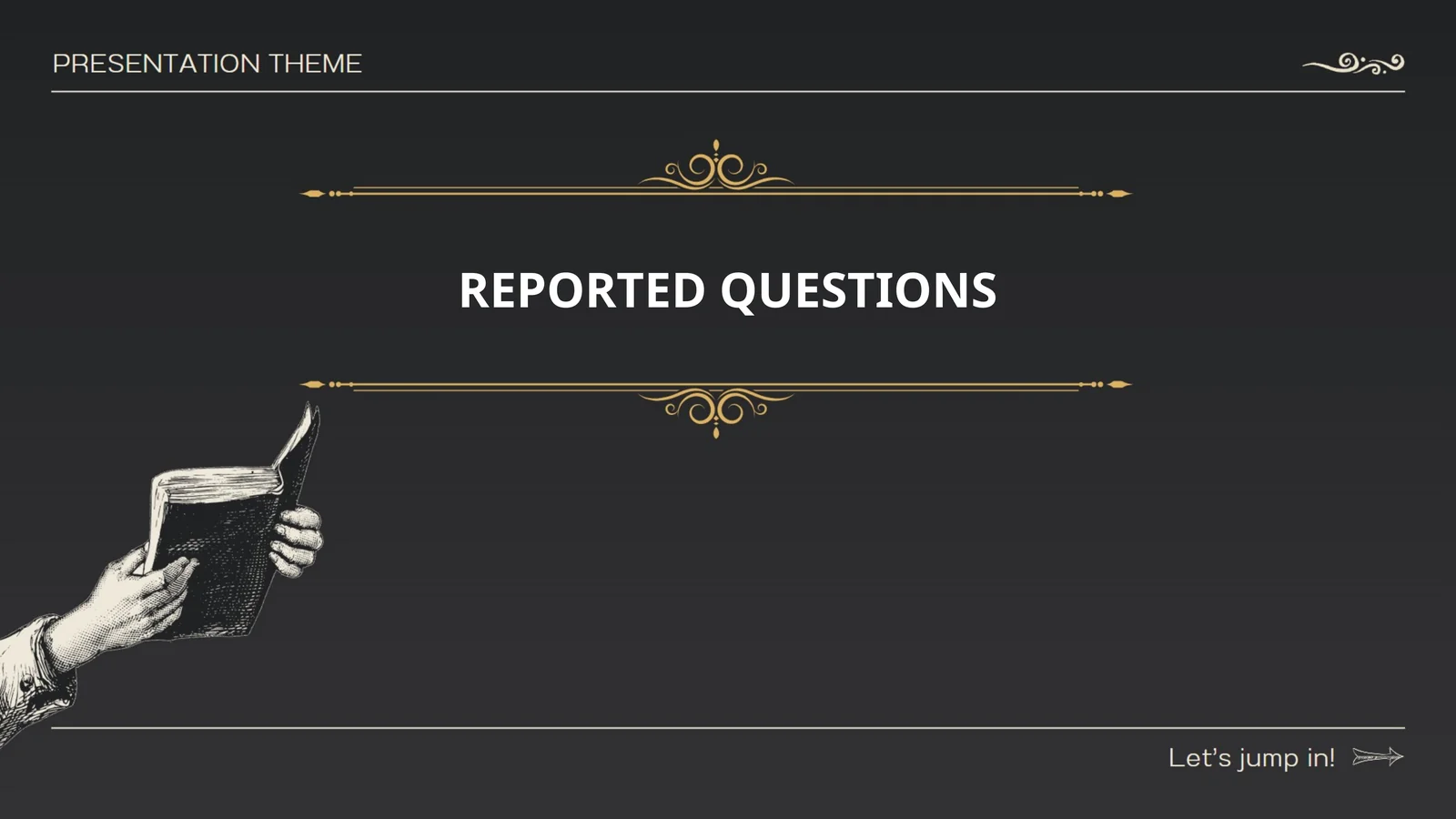 REPORTED QUESTIONS 1