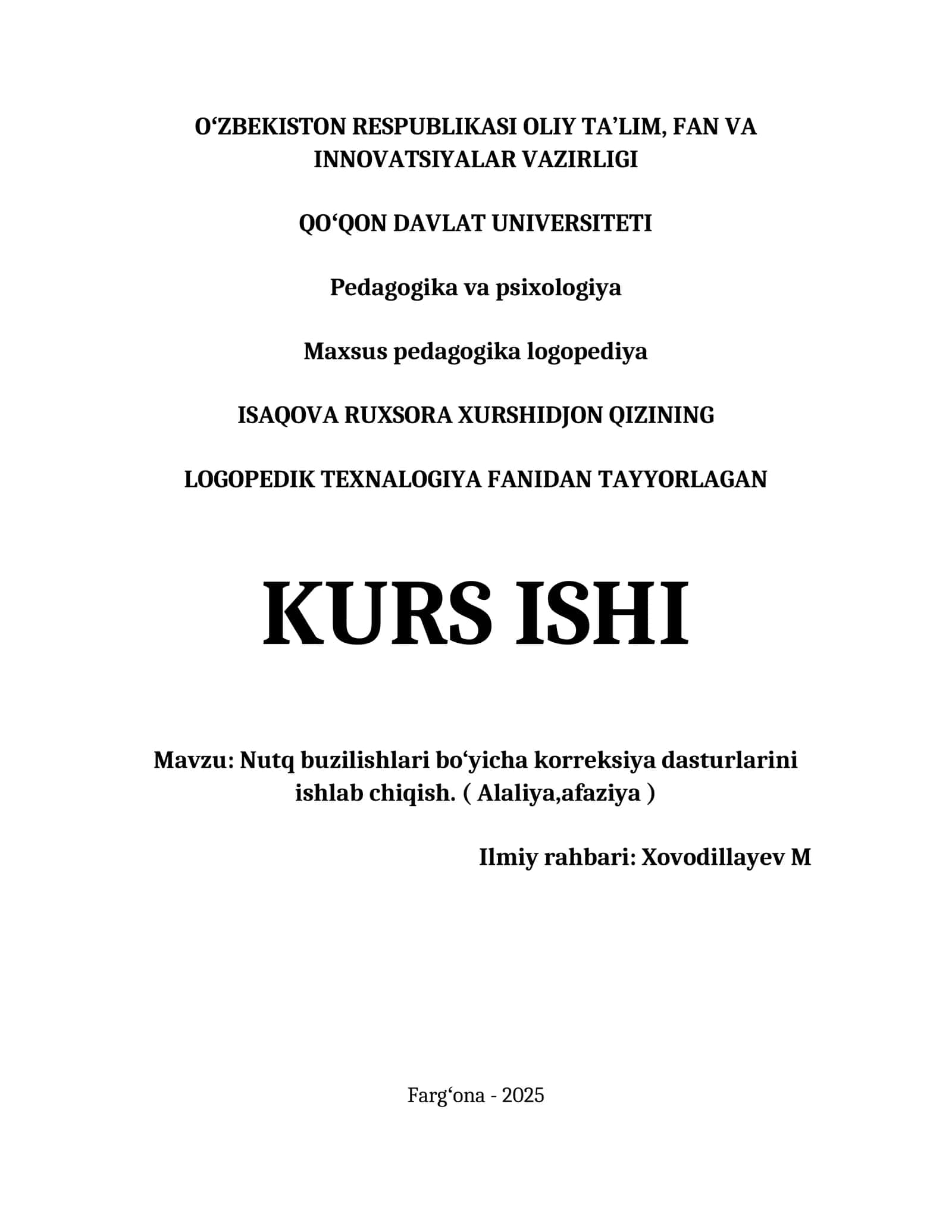 Nutq buzilishlari bo‘yicha korreksiya dasturlarini ishlab chiqish. ( Alaliya,afaziya ) 1
