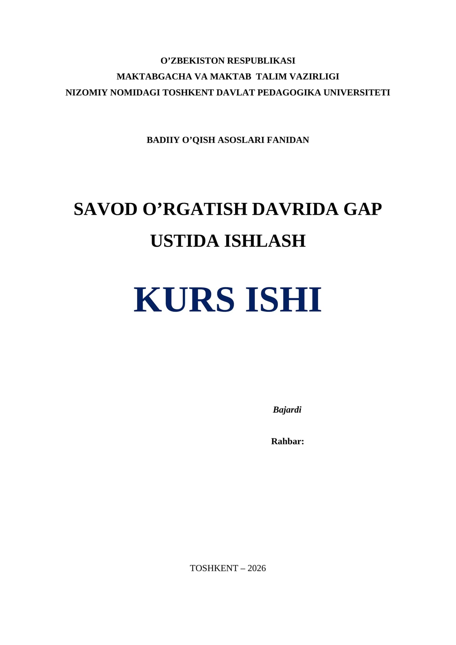 SAVOD O’RGATISH DAVRIDA GAP USTIDA ISHLASH KURS ISHI 2026 YIL 1