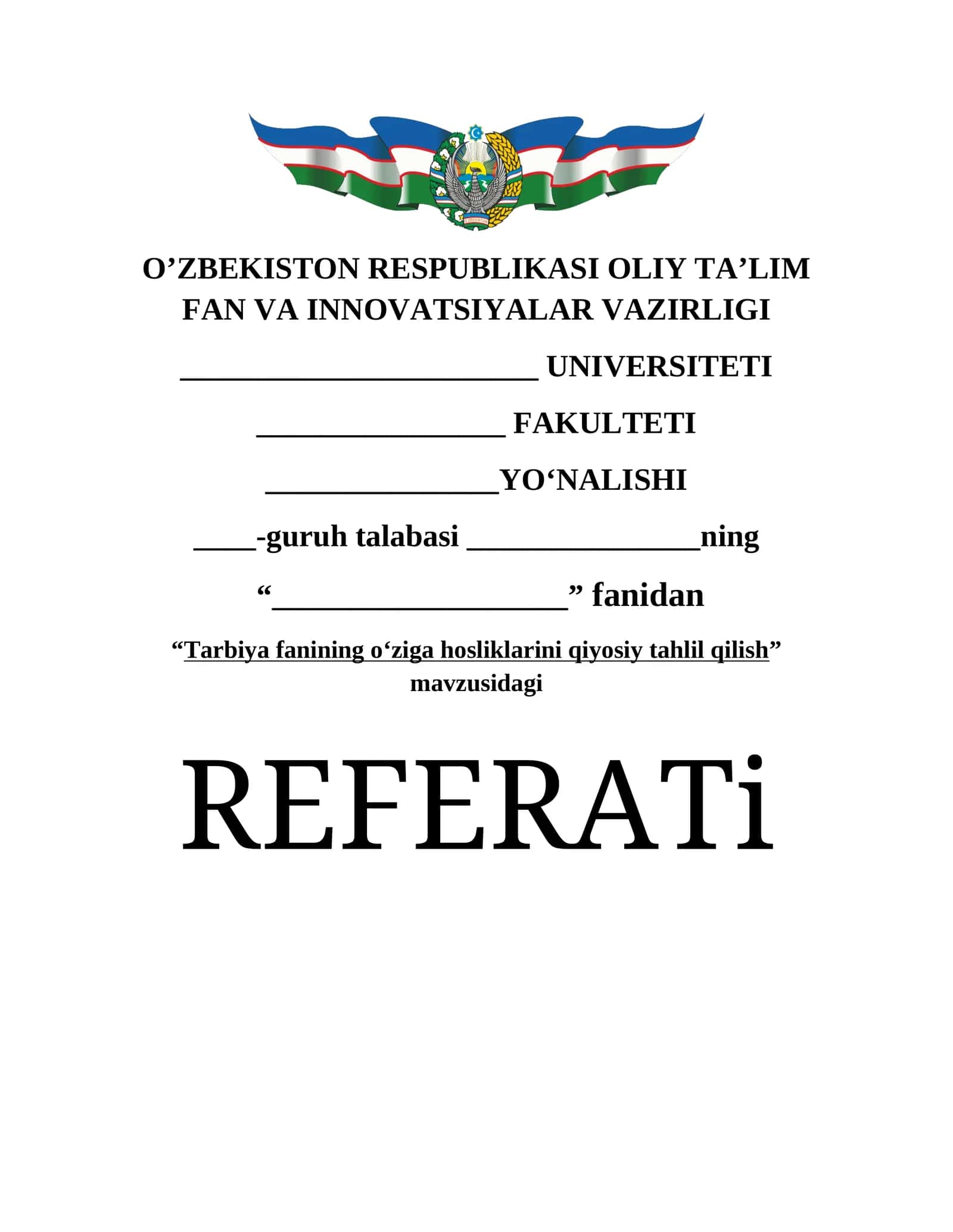 Tarbiya fanining o‘ziga hosliklarini qiyosiy tahlil qilish 1