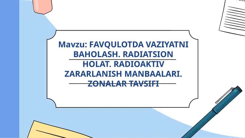 Radioaktiv zararlanish manbalari 1