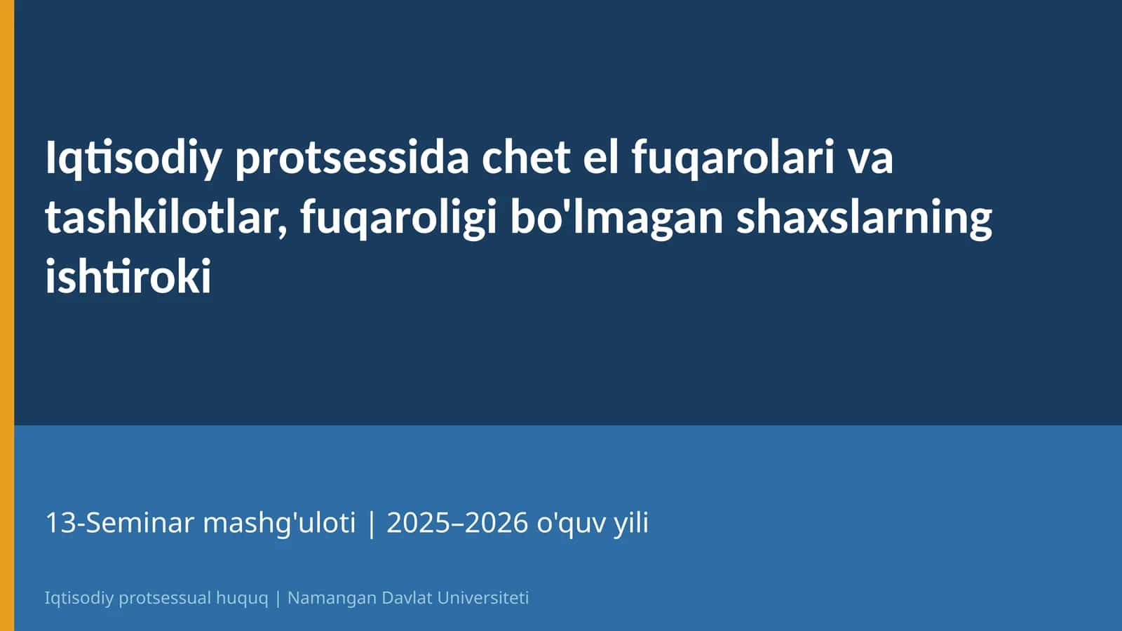 Iqtisodiy protsessual huquq | 13-Mavzu 1