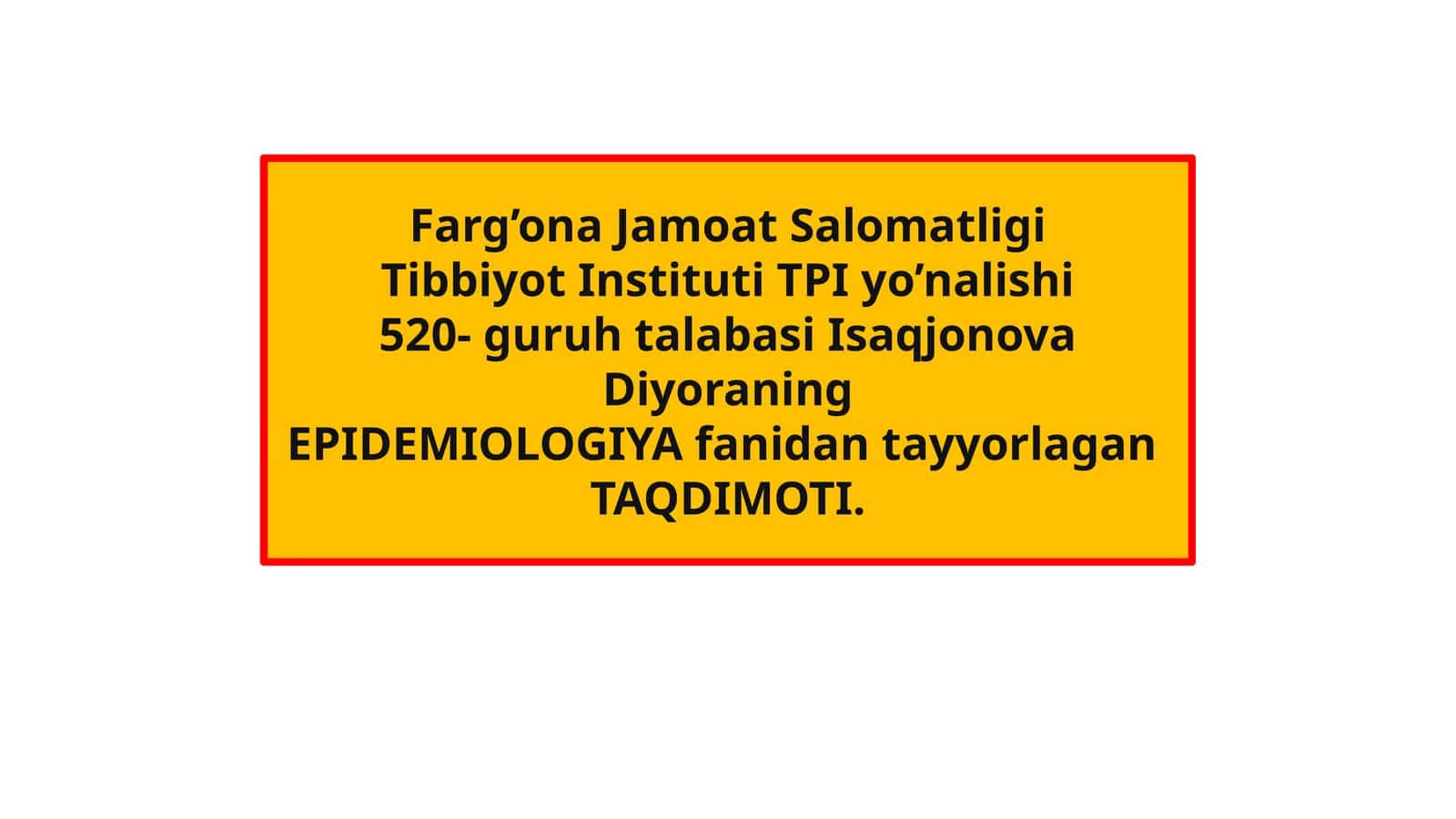 EPIDEMIOLOGIYA fanidan tayyorlagan TAQDIMOTI. Qizilcha Kasalligi 1