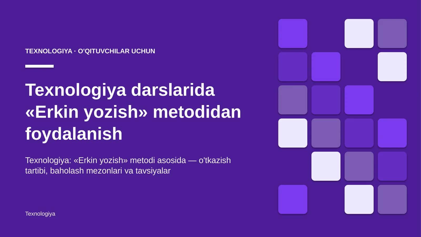 texnologiya darslarida erkin yozish metodidan foydalanish 5918 1
