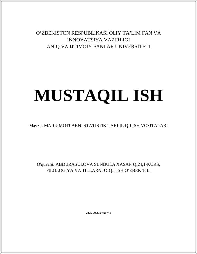 MAʼLUMOTLARNI STATISTIK TAHLIL QILISH VOSITALARI 1