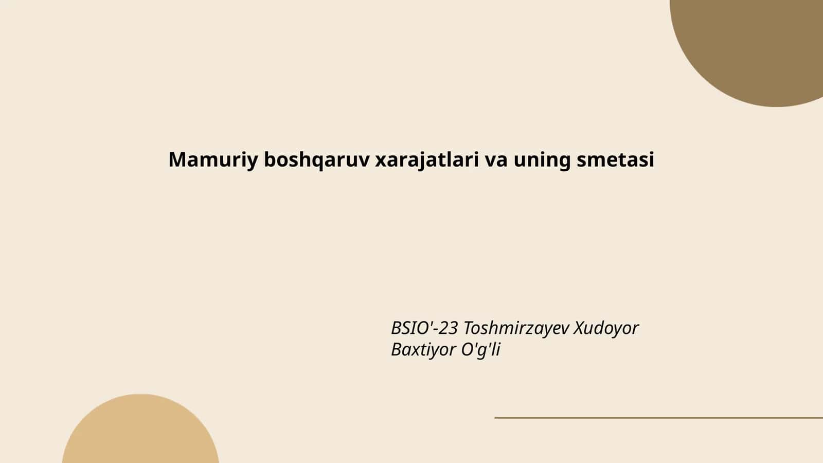 Mamuriy boshqaruv xarajatlari va uning smetasi 1