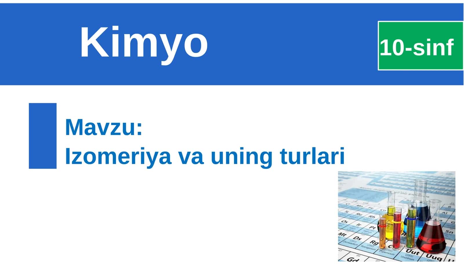Izomeriya va uning turlari 1
