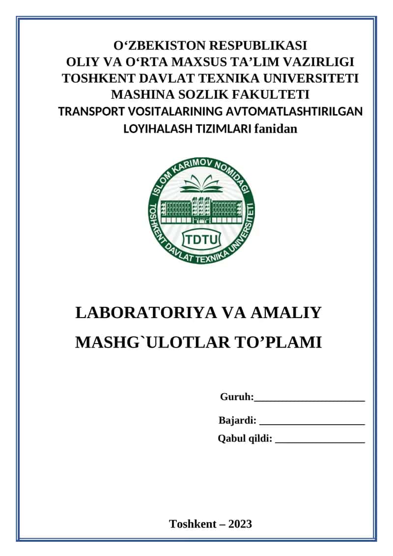Transport vositalarining avtomatlashtirilgan loyihalash tizimlari 1