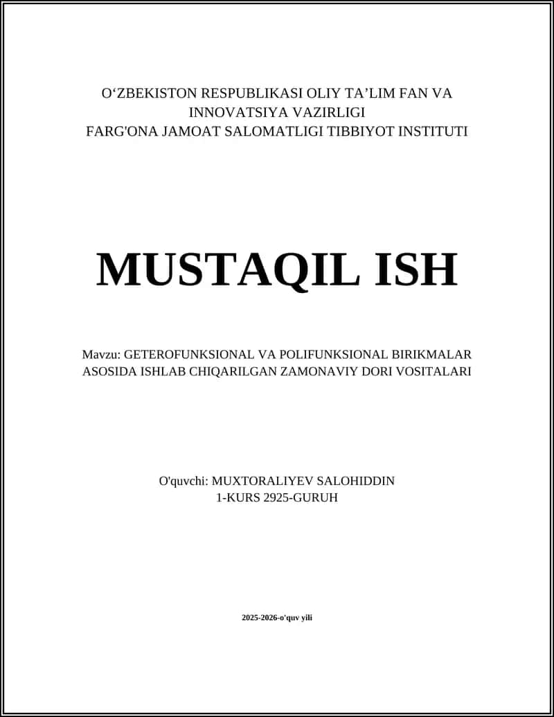 GETEROFUNKSIONAL VA POLIFUNKSIONAL BIRIKMALAR ASOSIDA ISHLAB CHIQARILGAN ZAMONAVIY DORI VOSITALARI 1