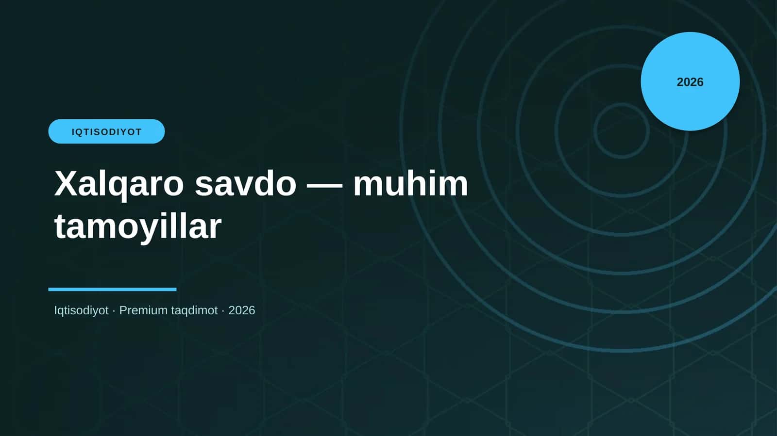 Xalqaro savdo — muhim tamoyillar 1