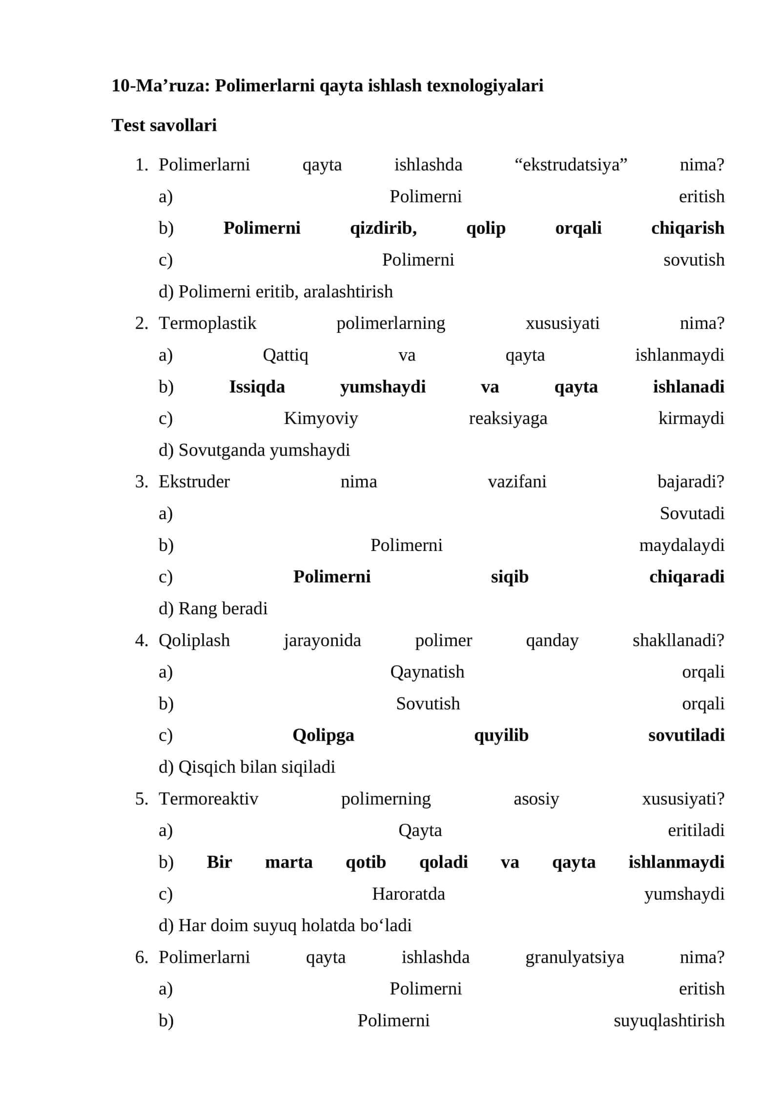 10-Ma’ruza: Polimerlarni qayta ishlash texnologiyalari 1
