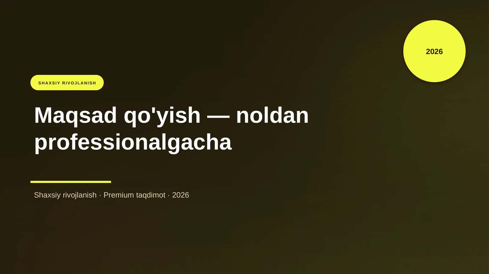 Maqsad qo'yish — noldan professionalgacha 1