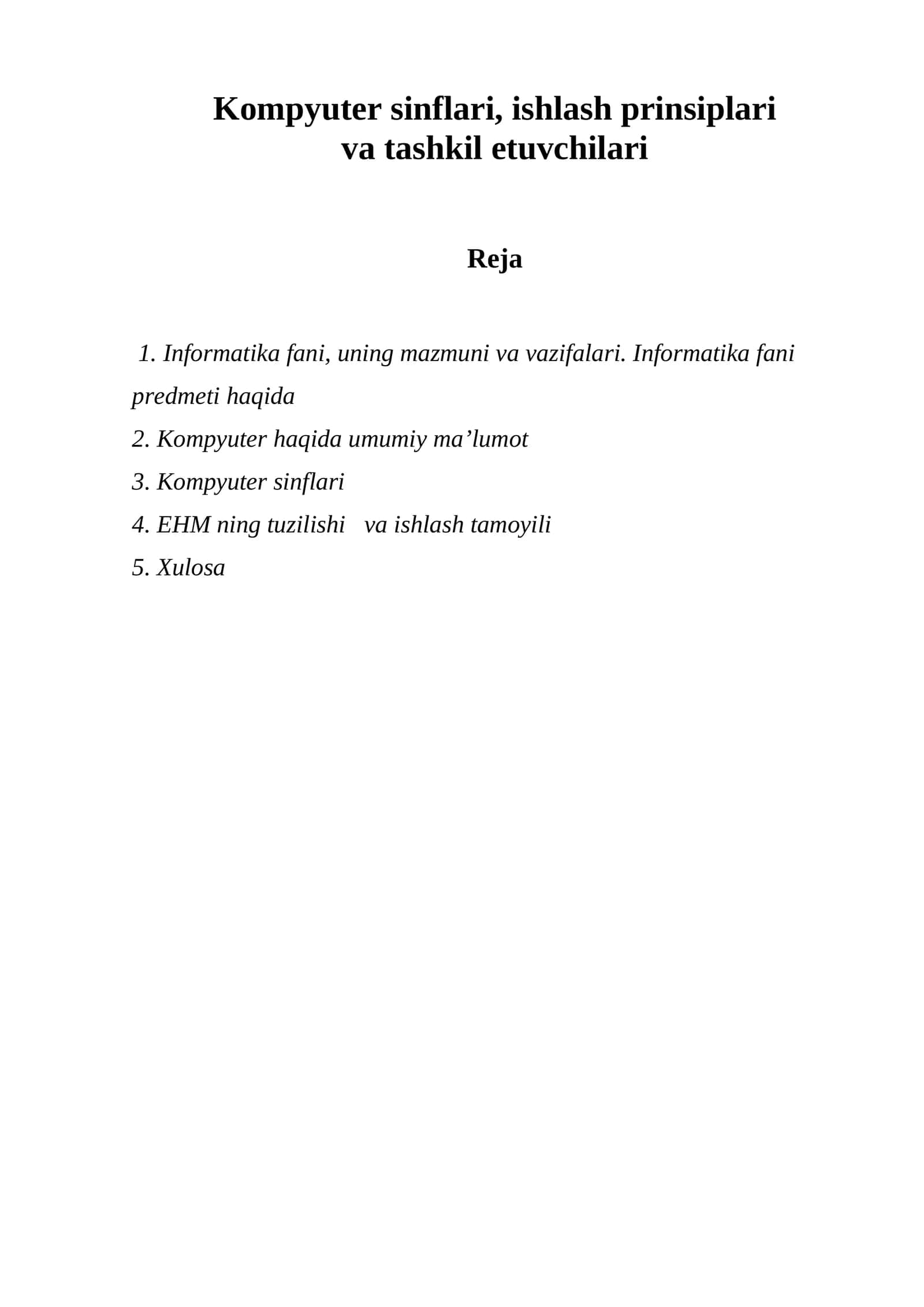 Kompyuter sinflari, ishlash prinsiplari va tashkil etuvchilari 1
