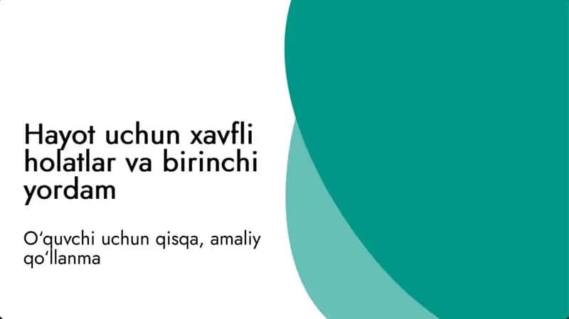 HAYOT UCHUN HAVFLI HOLATLAR VA BIRINCHI YORDAM 1