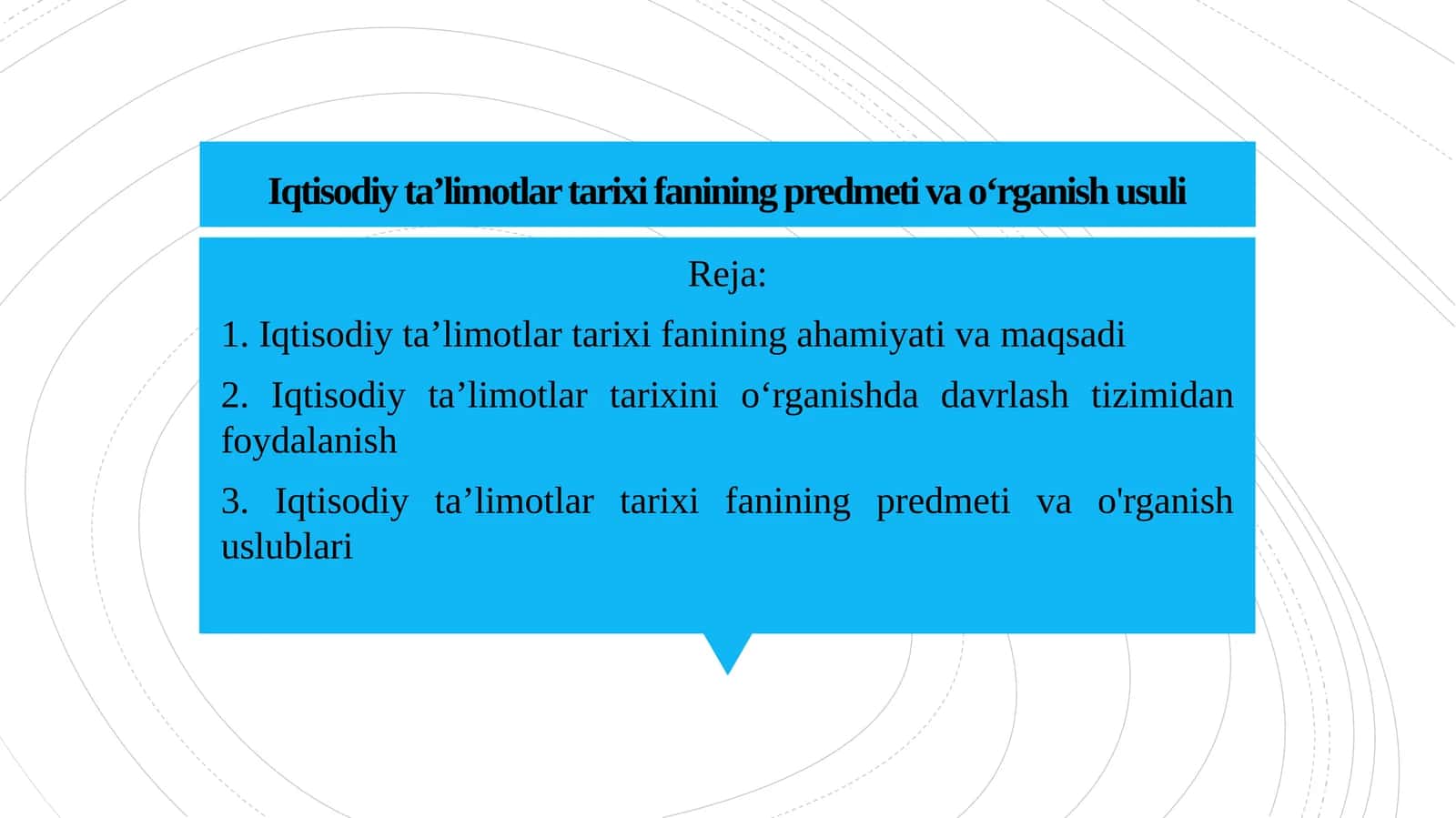 Iqtisodiy ta’limotlar tarixi fanining predmeti va o‘rganish usuli 1