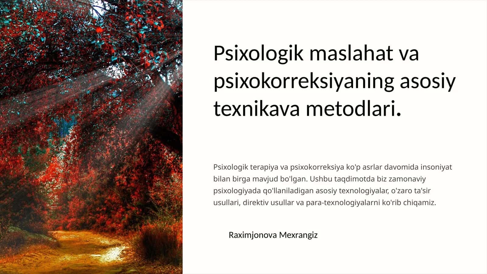 Psixologik maslahat va psixokorreksiyaning asosiy texnika va metodlari 1