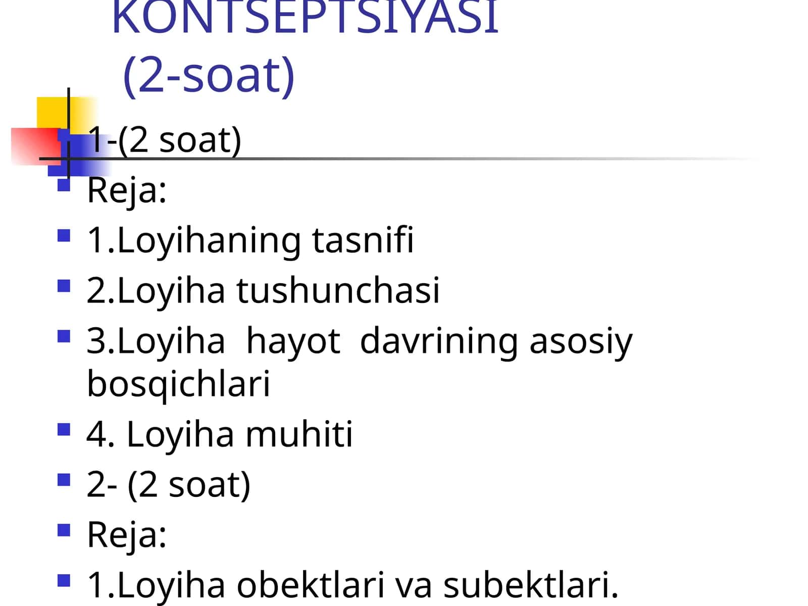 LОYIHA TAHLILI KОNTSЕPTSIYASI 1