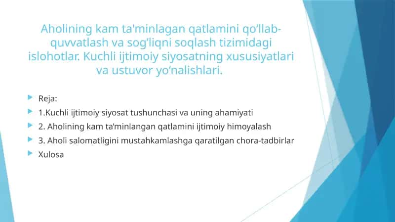Aholining kam ta'minlagan qatlamini qo‘llab-quvvatlash va sog’liqni soqlash tizimidagi islohotlar 1
