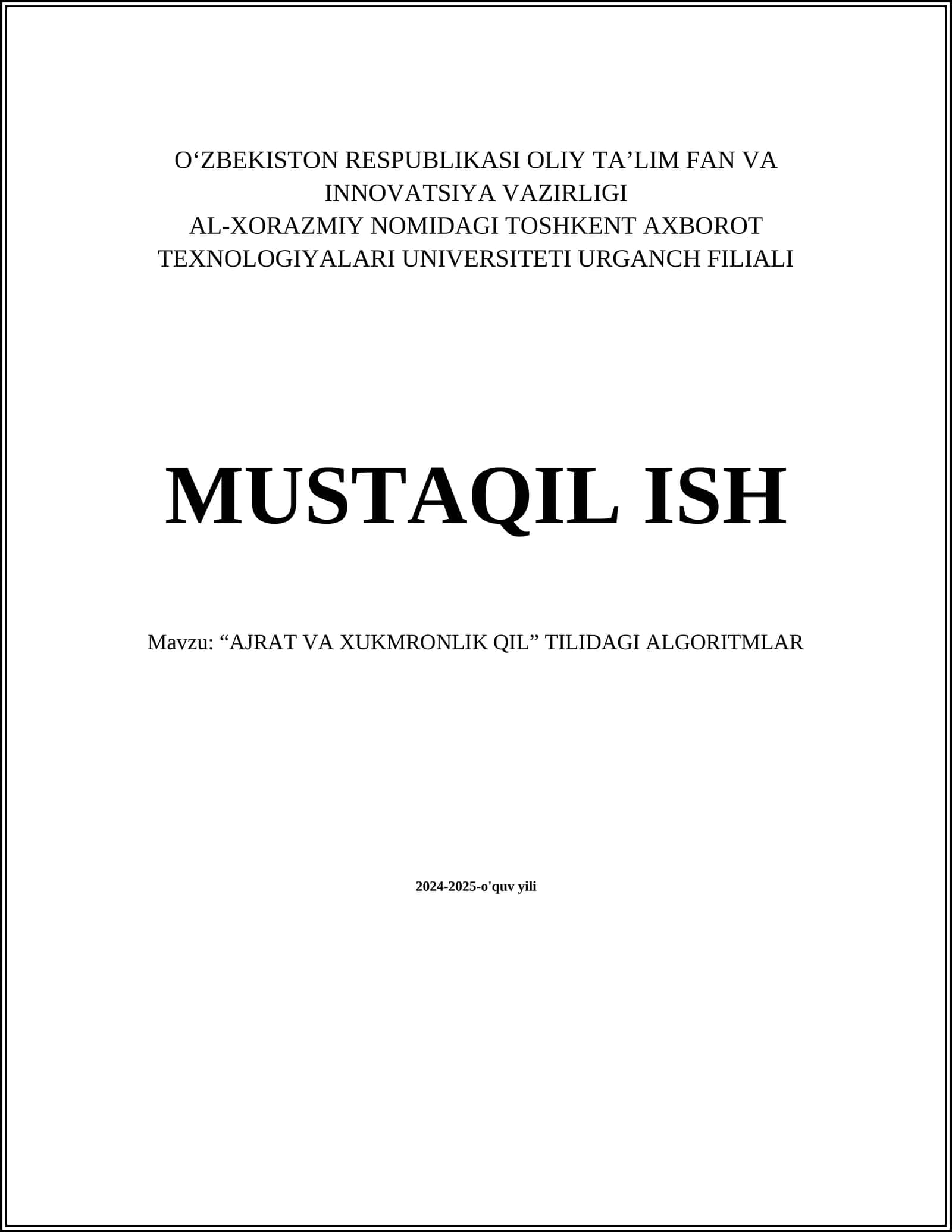 "AJRAT VA XUKMRONLIK QIL" TILIDAGI ALGORITMLAR 1