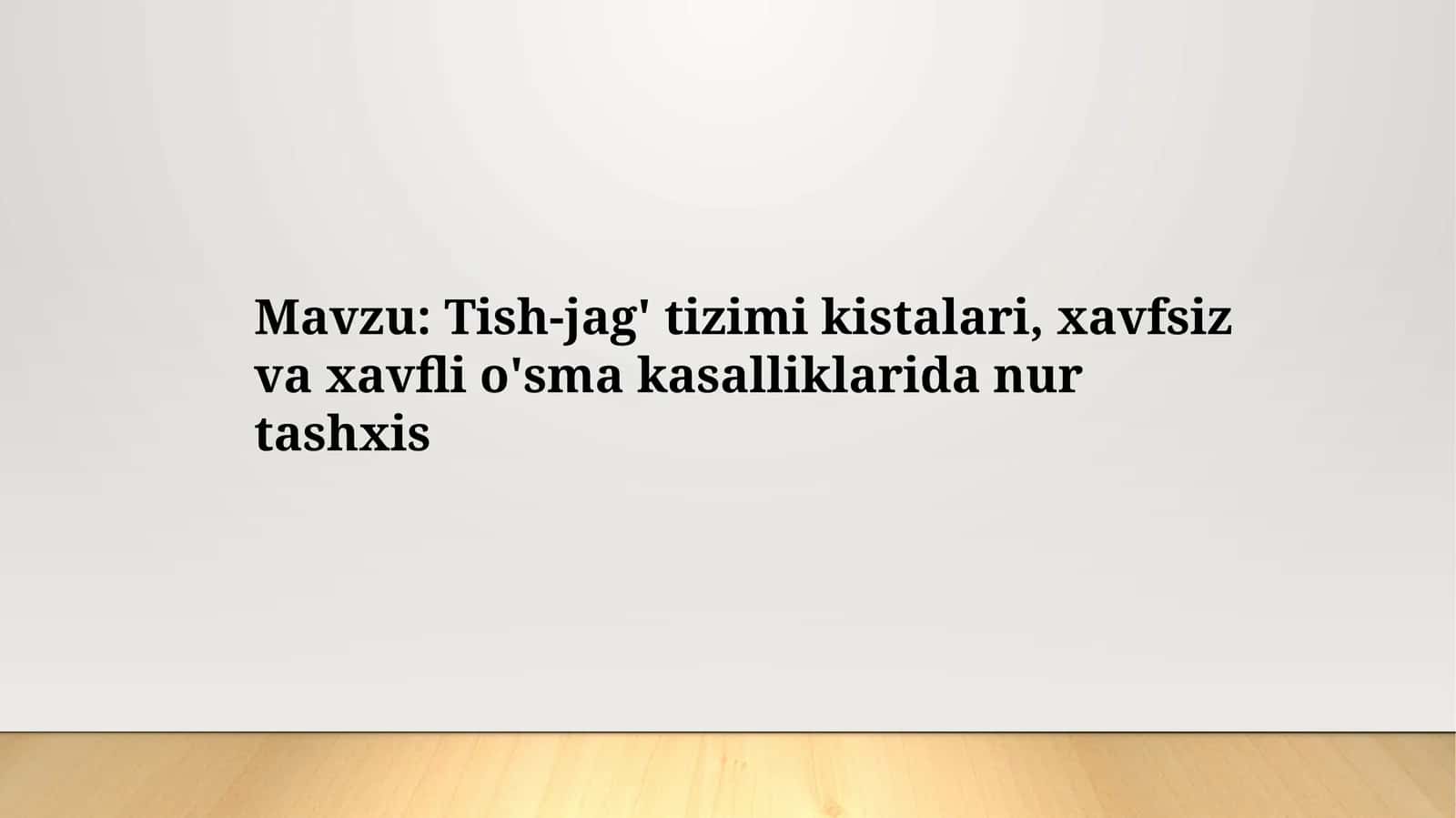 Tish-jag' tizimi kistalari, xavfsiz va xavfli o'sma kasalliklarida nur tashxis 1
