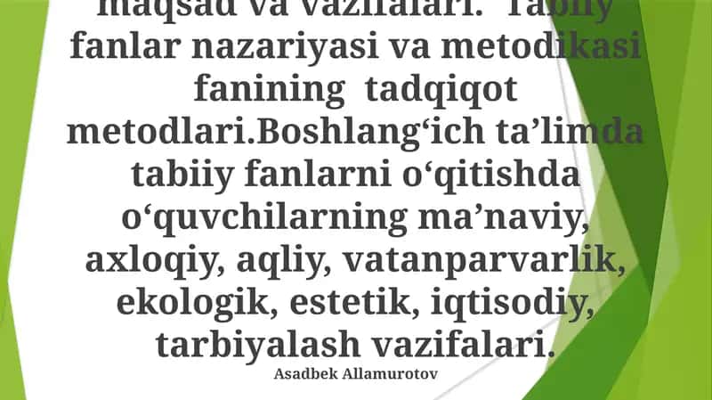Tabiiy fanlar nazariyasi va metodikasi fanining predmeti, maqsad va vazifalari 1